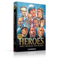 Heroes Who Changed the World 8772470658 Book Cover