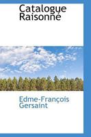 Catalogue Raisonné 0526186216 Book Cover