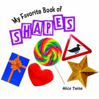My Favorite Book of Shapes/ Mi Libro Favorito De Formas 1404242554 Book Cover