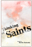 Thinking of Saints 1411661389 Book Cover