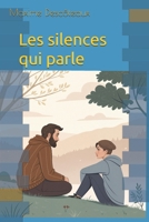 Les silences qui parle (French Edition) B0DRFXMCF8 Book Cover