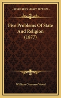 Five Problems of State and Religion 1164647571 Book Cover