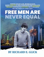 Free Men Are Never Equal B0CJH26TS9 Book Cover