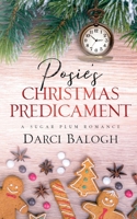 Posie's Christmas Predicament: Feel Good Sweet Romance (Sugar Plum Romance) 1943990840 Book Cover