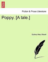 Poppy. [A tale.] 1241195390 Book Cover
