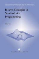 Bi-Level Strategies in Semi-Infinite Programming 146134817X Book Cover