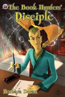 The Book Hunter's Disciple 1953589839 Book Cover