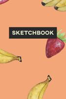 Sketchbook: Banana Strawberry Food Pattern Paint Cute Design 1794126163 Book Cover