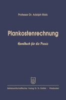 Plankostenrechnung: Handbuch Fur Die Praxis 3663009203 Book Cover