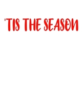 'Tis The Season: A decorative book for coffee tables, bookshelves, end tables, and interior design styling - Housewarming Gift Decorum - stack decor books together to create a custom look to any room  1671756002 Book Cover
