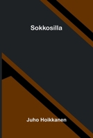Sokkosilla (Finnish Edition) 9376556151 Book Cover