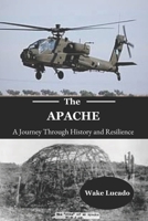 Apache: A Journey Through History and Resilience B0DZ77LCY5 Book Cover