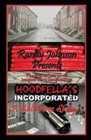 Hoodfella's Incorporated 1461048370 Book Cover