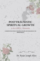 Posttraumatic Spiritual Growth in the LGBTQ+ Community B0HM664D66 Book Cover