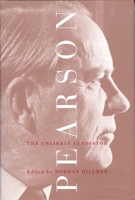 Pearson: The unlikely gladiator 0773517685 Book Cover