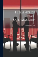 Elements of Retail Salesmanship 1021815845 Book Cover