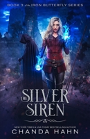The Silver Siren 0996104801 Book Cover