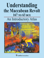 Understanding the Maccabean Revolt 167 to 63 Bce 9652208752 Book Cover