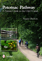 Potomac Pathway: A Nature Guide to the C & O Canal 076433798X Book Cover