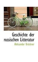 Geschichte Der Russischen Litteratur 1116830280 Book Cover