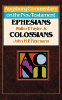 Augsburg Commentary on the New Testament: Ephesians Colossians 0806621656 Book Cover