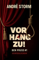 Vorhang zu!: Cozy-Krimi aus dem Ruhrgebiet – Der erste Fall für Privatdetektiv Ben Pruss (German Edition) B0GJT8K21K Book Cover