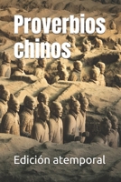 Proverbios chinos (Spanish Edition) B0F8B23V1F Book Cover