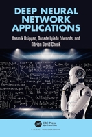 Deep Neural Network Applications 1032229039 Book Cover