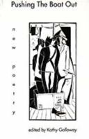 Pushing the Boat Out: New Poetry 0947988742 Book Cover