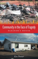 Community in the Face of Tragedy: Eleanor's House 1525572253 Book Cover
