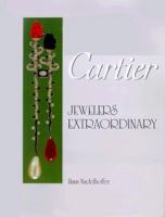 Cartier Jewelers Extraordinary 0810907704 Book Cover