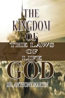 The Kingdom of God: The Laws of Life B0DZGV1L1B Book Cover