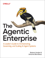 The Agentic Enterprise: A Leader's Guide to Orchestrating, Governing, and Scaling AI Agent Systems B0GKF6M46F Book Cover
