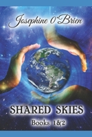 Shared Skies: Book 1 & Book 2 B0CM8FLRSK Book Cover