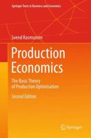 Production Economics: The Basic Theory of Production Optimisation 3642301991 Book Cover