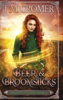 Beer & Broomsticks 1956941118 Book Cover