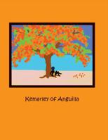 Kemarley of Anguilla 1619277220 Book Cover