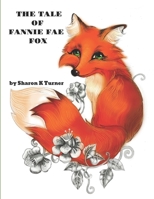 The Tale of Fannie Fae Fox B084DH5NZY Book Cover