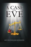 A Case for Eve B09GQP829D Book Cover