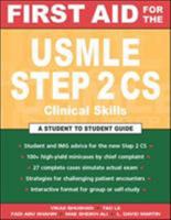 First Aid for the USMLE Step 2 CS (Clinical Skills Exam) 007142184X Book Cover