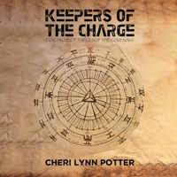 Keepers of the Charge: T.O.C. Project: Tables of the Covenant 1088053181 Book Cover