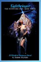 Lightbringer: The Waystone Saga: Book Three 0989073076 Book Cover