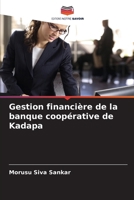Gestion financière de la banque coopérative de Kadapa (French Edition) 6208388619 Book Cover