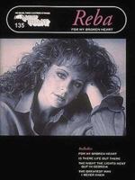 E-Z Play Today #135 - Reba McEntire - For My Broken Heart (Reba) 0793524865 Book Cover
