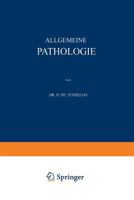 Allgemeine Pathologie 3642904637 Book Cover