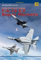 Boeing (McDonnell Douglas) F/A-18 E/F Super Hornets: Volume II 8366673693 Book Cover