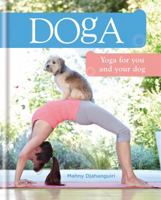 Doga: Yoga for you and your Dog 0600628922 Book Cover