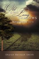 Old Sins, Long Shadows 1602903093 Book Cover