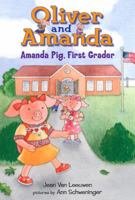 Amanda Pig, First Grader (Dial Easy-to-Read) 0142412767 Book Cover