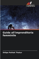 Guida all'imprenditoria femminile B0CKKTYQRJ Book Cover
